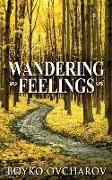 Wandering Feelings