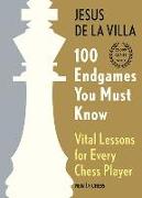 100 Endgames You Must Know - Hardcover