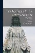 Les Sources Et La Croyance En Dieu