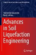 Advances in Soil Liquefaction Engineering