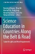 Science Education in Countries Along the Belt & Road