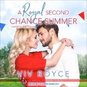 A Royal Second Chance Summer