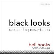 Black Looks: Race and Representation 2nd Edition