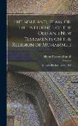 The Bible and Islam, or, The Influence of the Old and New Testaments on the Religion of Mohammed: Being the Ely Lectures for 1897