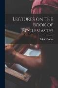 Lectures on the Book of Ecclesiastes