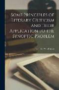 Some Principles of Literary Criticism and Their Application to the Synoptic Problem