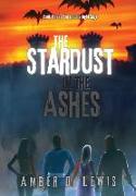 The Stardust in the Ashes