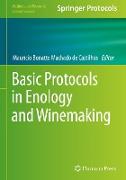 Basic Protocols in Enology and Winemaking