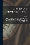 Manual of Admeasurement: The United States Tonnage Law of 1864, With Analysis of the Mode of Measuring Ships and Vessels, Illustrated by Formul