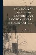 Relations of Aboriginal Culture and Environment in the Lesser Antilles