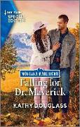 Falling for Dr. Maverick