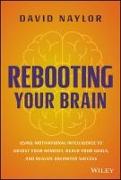 Rebooting Your Brain