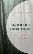 Magic in Early Modern England