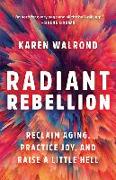 Radiant Rebellion