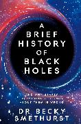 A Brief History of Black Holes