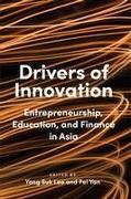 Drivers of Innovation: Entrepreneurship, Education, and Finance in Asia