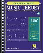 Teach Yourself Music Theory: A Quick and Easy Introduction for Beginners with Audio Access Included