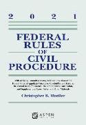 Federal Rules of Civil Procedure: 2021 Statutory Supplement