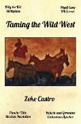 Taming the Wild West