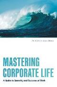 Mastering Corporate Life