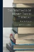 The Writings of Henry David Thoreau: Excursions, Translations, and Poems