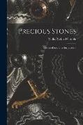 Precious Stones, a Book of Reference for Jewellers