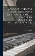 Mémoires de Hector Berlioz comprenant ses voyages en Italie, en Allemagne, en Russie et en Angleterre, 1803-1865, Volume 1