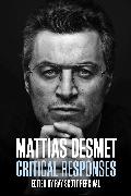 Mattias Desmet: Critical Responses