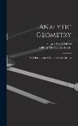 Analytic Geometry: With Introductory Chapter On the Calculus