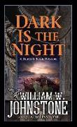 Dark Is the Night