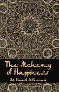 The Alchemy Of Happiness