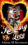 Kindling Love