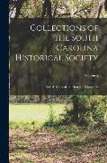 Collections of the South Carolina Historical Society, Volume 5