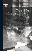 Traité De Médecine De A. C. Celse