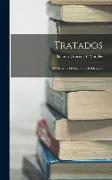 Tratados: El Héroe. - El Discreto. - El Oráculo