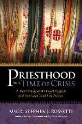 Priesthood in a Time of Crisis