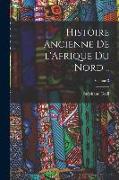 Histoire ancienne de l'Afrique du Nord .., Volume 3