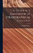 The Student's Handbook of Stratigraphical Geology