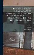 Thirty Years a Slave. From Bondage to Freedom. The Institution of Slavery as Seen on the Plantation and in the Home of the Planter, Volume 1