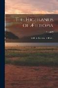 The Highlands of Æthiopia, Volume 3