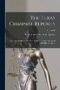 The Texas Criminal Reports: Cases Argued and Adjudged in the Court of Criminal Appeals of the State of Texas ..., Volume 32
