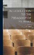 Introduction to the Pedagogy of Herbart