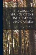 The Mineral Springs of the United States and Canada