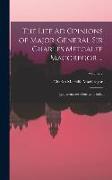 The Life Ad Opinions of Major-General Sir Charles Metcalfe Macgregor ...: Quartermaster-General in India, Volume 2