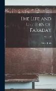 The Life and Letters of Faraday, Volume 1