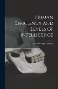 Human Efficiency and Levels of Intelligence
