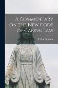 A Commentary on the New Code of Canon Law