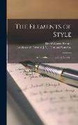 The Elements of Style, an Introduction to Literary Criticism