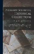 Primary Sources, Historical Collections: The Songs of the Russian People, as Illustrative of Slavonic Mythology and Russian Social Life, With a Forewo