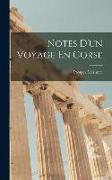 Notes D'un Voyage En Corse